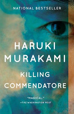 Killing Commendatore by Haruki Murakami