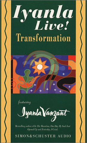 Iyanla Live! Volume 7: Transformation (Iyanla Live!) by Iyanla Vanzant