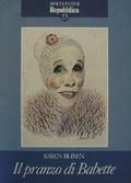 Il pranzo di Babette by Paola Ojetti, Isak Dinesen, Karen Blixen