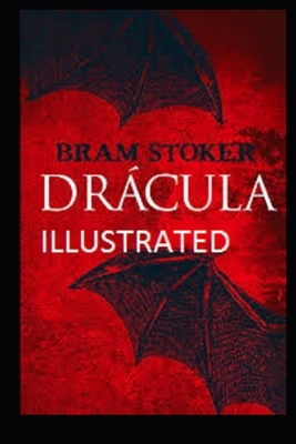 Dracula Illustrated by Bram Stoker