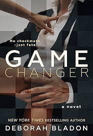 Game Changer  by Deborah Bladon