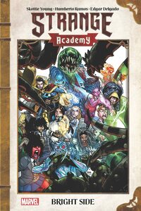 Strange Academy: Bright Side by Skottie Young, Humberto Ramos