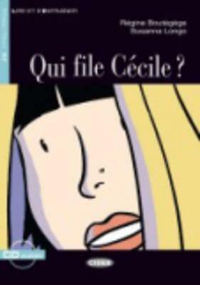 Qui File Cecile?+cd by Régine Boutégège, Mario Benvenuto, Susanna Longo