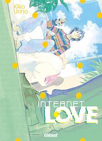 Internet Love by Kiko Urino