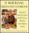 The McDougall Quick and Easy Cookbook: 0over 300 Delicious Low-Fat Recipes You Can Prepare in Fifteen Minutes or Less by John A. McDougall
