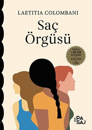 Saç Örgüsü by Laetitia Colombani