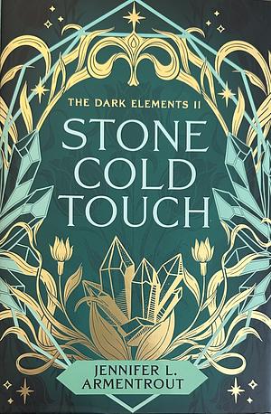 Stone Cold Touch by Jennifer L. Armentrout