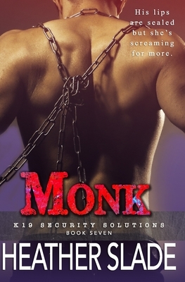 Monk by Heather Slade