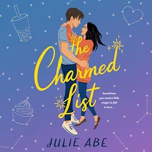 The Charmed List by Julie Abe