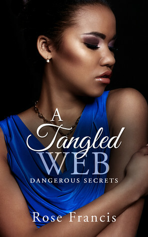 A Tangled Web by Rose Francis
