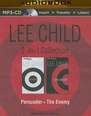 Lee Child - Jack Reacher Collection: Book 7 & Book 8: Persuader, the Enemy by Lee Child