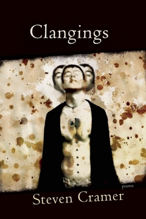 Clangings by Steven Cramer