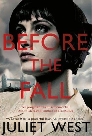 Before the Fall by Juliet West