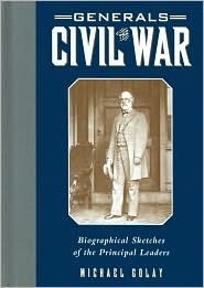 Generals of the Civil War by Michael Golay