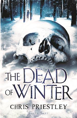 The Dead of Winter by Chris Priestley