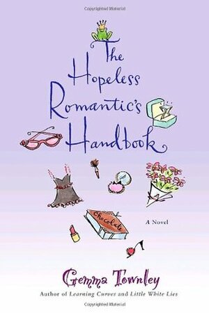 The Hopeless Romantic's Handbook by Gemma Townley