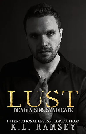 Lust by K.L. Ramsey