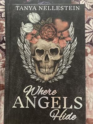 Where Angels Hide by Tanya Nellestein