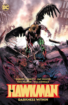 Hawkman Vol. 3: Darkness Within by Robert Venditti