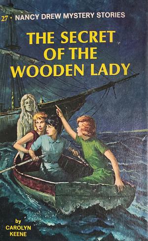 The Secret of the Wooden Lady by Carolyn Keene