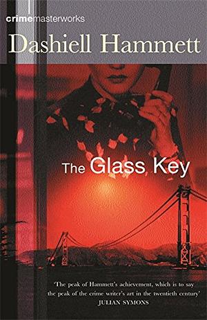 The Glass Key by Dashiell Hammett