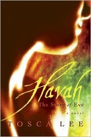 Havah: The Story of Eve by Tosca Lee