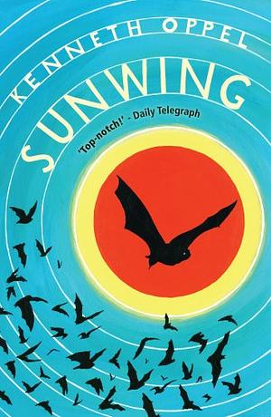 Sunwing by Kenneth Oppel