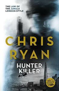 Hunter-Killer by Chris Ryan