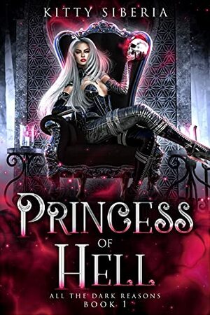 Princess of Hell by Kitty Siberia