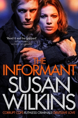 The Informant by Susan Wilkins