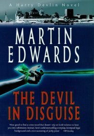 The Devil in Disguise by Martin Edwards