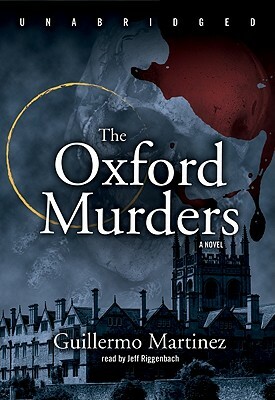 The Oxford Murders by Guillermo Martínez