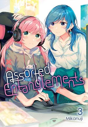 Assorted Entanglements, Vol. 3 by Mikanuji