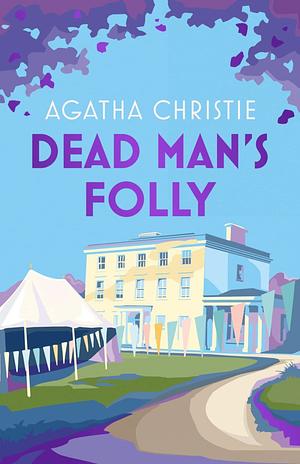 Dead Man's Folly by Agatha Christie