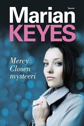 Mercy Closen mysteeri by Marian Keyes