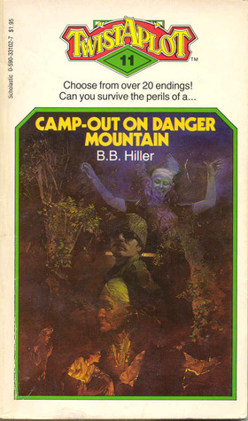 Camp-Out on Danger Mountain by Barbara B. Hiller