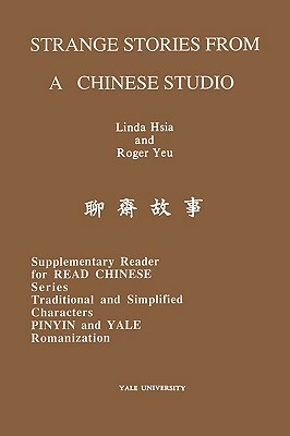 Strange Stories from a Chinese Studio by Roger Yeu, Linda Hsia