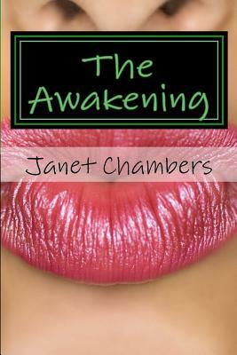 The Awakening by Janet Chambers