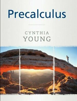 Precalculus by Cynthia Y. Young