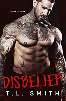 Disbelief by T.L. Smith