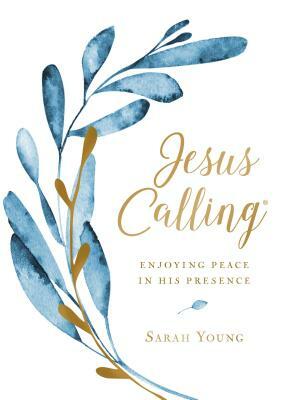 Jesus Calling, Enjoying Peace in His Presence, Large Text Cloth Botanical, with Full Scriptures by Sarah Young
