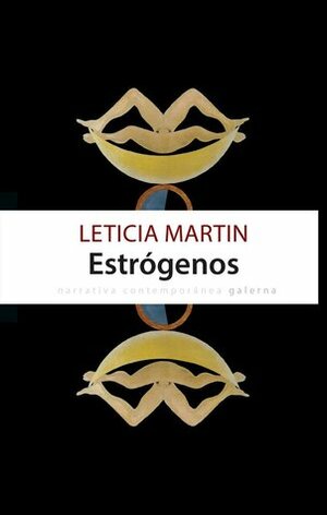 Estrógenos by Leticia Martin