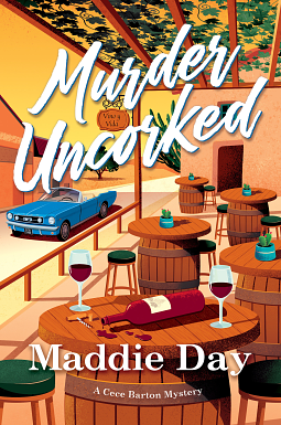 Murder Uncorked by Maddie Day