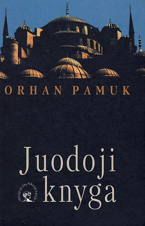 Juodoji knyga by Orhan Pamuk