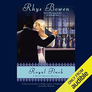 Royal Flush by Rhys Bowen