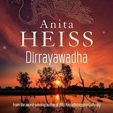 Dirrayawadha: Rise Up by Anita Heiss