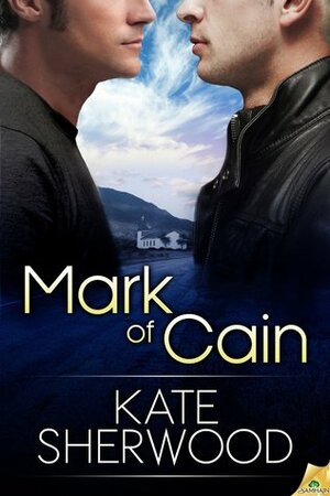 Mark of Cain by Kate Sherwood