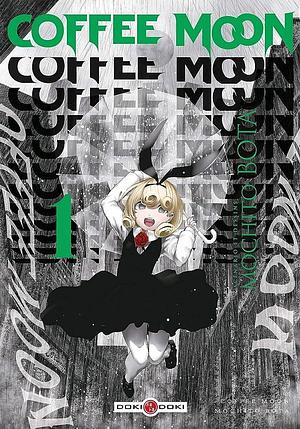 Coffee Moon - vol. 01 by Mochito Bota