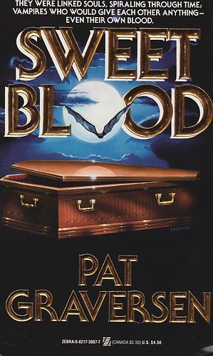 Sweet Blood by Pat Graversen