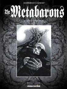 The Metabarons by Alejandro Jodorowsky, Juan Giménez